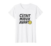 C'était Mieux Avant Nostalgie rétro T-Shirt Graphique avec Valeur, Femme, Blanc, S