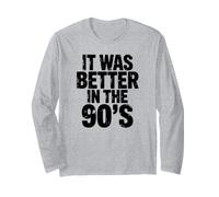 C'était Mieux dans Les années 90, Funny Millenial, Gen Z Manche Longue