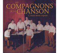 Compagnons de la Chanson - C'Etait Mon Copain