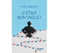C'était mon oncle