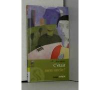 C'était mon oncle ! de Yves Grevet ( 17 octobre 2006 )