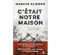 C'était notre maison