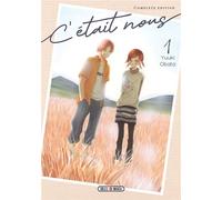 Yuuki Obata – C'était nous – Tome 1 – Édition complète – Broché