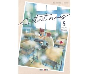 C'était Nous T05 - Yuuki Obata - Soleil - broché - Manga