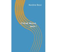 C'était Novel, quoi !