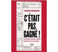 C'était pas gagné ! Marwan Mohammed (Auteur)