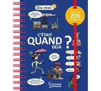C'était quand déjà ? - Géraldine Maincent - Larousse - ebook (ePub) - Document jeunesse dès 3 ans