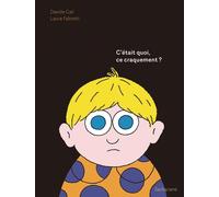 C'était Quoi, Ce Craquement ?