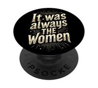 C'était Toujours Les Femmes PopSockets PopGrip Adhésif