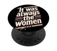 C'était Toujours Les Femmes PopSockets PopGrip Adhésif