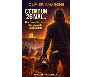 C'était un 26 mai...