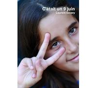 C'était un 9 juin