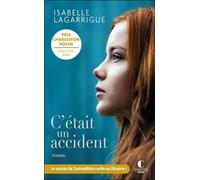 C'était un accident