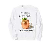 C'était Une Longue Semaine, ayez Une Mule de Cocktail Moscou Sweatshirt