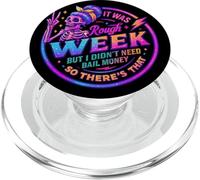 C'était Une Semaine Difficile, mais Pas Besoin d'argent sous Caution PopSockets PopGrip pour MagSafe