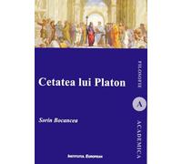 Cetatea lui Platon - Sorin Bocancea