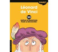 Cétéki Léonard de Vinci ? 50 drôles de questions pour le découvrir ! - Frédéric Rébéna - Tallandier - broché - Document jeunesse
