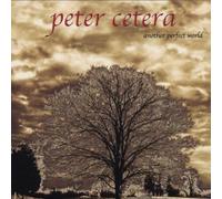 Cetera,Peter - Another Perfect World [Import]