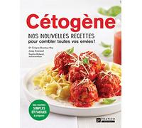 Cetogene. nos nouvelles recettes pour combler toutes vos envies !