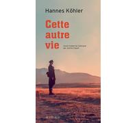 Cette autre vie