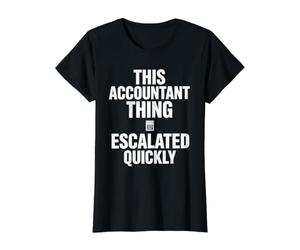 Cette Chose de Comptable a Rapidement augmenté l'humour Comptable T-Shirt Graphique avec Valeur