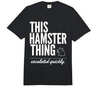 Cette Chose de Hamster s'est Rapidement développée avec Un propriétaire de rongeurs drôle Comfort Colors Adult Heavyweight T-Shirt