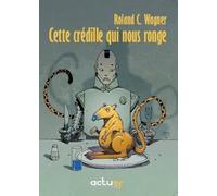 Cette crédille qui nous ronge