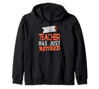 Cette Enseignante Vient De Prendre Sa Retraite Sweat à Capuche