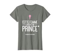 Cette Femme Cherche Un Prince Humour Célibataire T-Shirt, Femme, Vert Kaki chiné, M