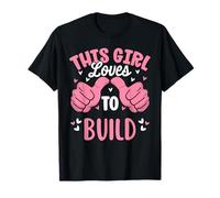 Cette Fille Aime Construire des Artisans Amusants T-Shirt