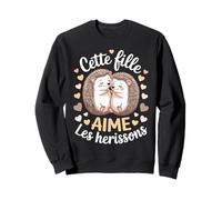 Cette Fille Aime Les Hérissons Mignon Hérisson Sweatshirt
