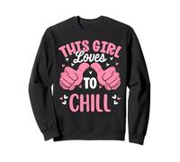 Cette Fille Aime se détendre de manière Amusante et relaxante Sweatshirt