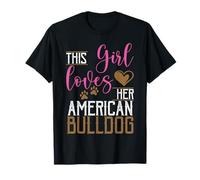 Cette Fille Aime Son Bouledogue américain American Bulldog T-Shirt