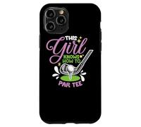 Cette fille sait comment se débrouiller pour une fille de golf Coque pour iPhone 11 Pro