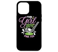 Cette fille sait comment se débrouiller pour une fille de golf Coque pour iPhone 12 Pro Max