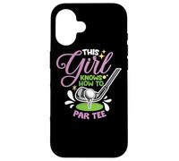 Cette fille sait comment se débrouiller pour une fille de golf Coque pour iPhone 16