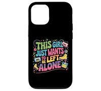 Cette Fille Veut Juste qu'on la Laisse Tranquille Design Coque pour iPhone 12/12 Pro