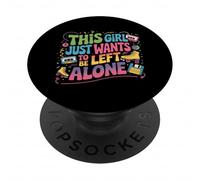 Cette Fille Veut Juste qu'on la Laisse Tranquille Design PopSockets PopGrip Adhésif