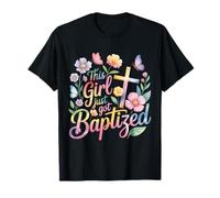 Cette Fille Vient de se Faire baptiser Une Communion chrétienne Religieuse T-Shirt