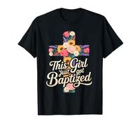 Cette Fille Vient de se Faire baptiser Une Communion chrétienne Religieuse T-Shirt