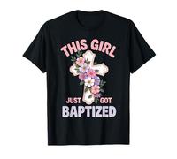 Cette Fille Vient de se Faire baptiser Une Communion chrétienne Religieuse T-Shirt