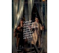 Cette fin du monde nous aura quand même donné de beaux couchers de soleil