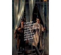 Cette fin du monde nous aura quand même donné de beaux couchers de soleil Julien Gester (Photographie), Jakuta Alikavazovic (Préface), GESTER JULIEN/ALIKAVAZOVIC JAKUTA (Auteur)