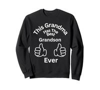 Cette Grand-mère a Le Meilleur Petit-Fils de Tous Les Temps Sweatshirt