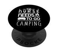 Cette infirmière a Besoin d'aller Camper Amateur PopSockets PopGrip Adhésif