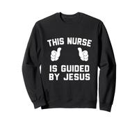 Cette infirmière est guidée par Jésus Sweatshirt