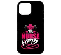 Cette infirmière soulève Un entraînement drôle d'haltérophilie, de Fitness, de Gym Coque pour iPhone 16 Pro Max