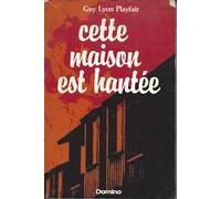 cette maison est hantée