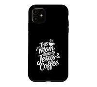 Cette Maman Court sur Jésus et Prend Un café, Dieu, la Foi, Jésus Coque pour iPhone 11