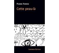 Cette peau-là - Pomme Ferron - Lansman Eds - broché - Théâtre